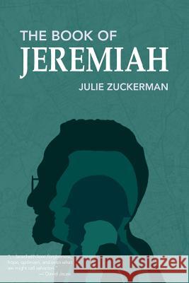 The Book of Jeremiah: A Novel in Stories Julie Zuckerman 9781941209981 Press 53 - książka