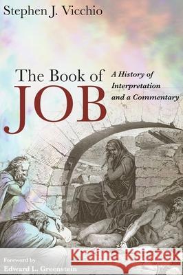 The Book of Job Stephen J. Vicchio Edward L. Greenstein 9781725257269 Wipf & Stock Publishers - książka