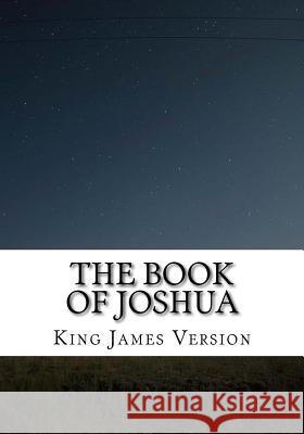 The Book of Joshua (KJV) (Large Print) Version, King James 9781544204642 Createspace Independent Publishing Platform - książka