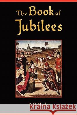 The Book of Jubilees Anonymous, R H Charles 9781603863964 Watchmaker Publishing - książka