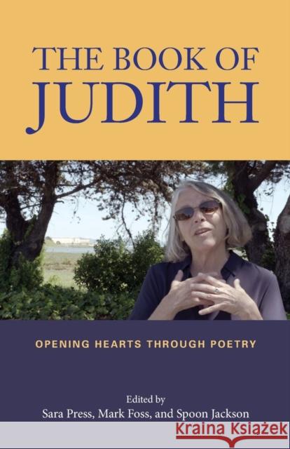 The Book of Judith: Opening Hearts Through Poetry  9781613321744 New Village Press - książka