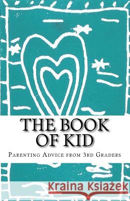 The Book of Kid MS Diamond's Third Grade Class 9781530339495 Createspace Independent Publishing Platform - książka