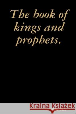 The book of kings and prophets. Mfon Utin 9780359916238 Lulu.com - książka