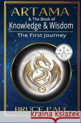 The Book of Knowledge & Wisdom Bruce Paul 9781793956323 Independently Published - książka
