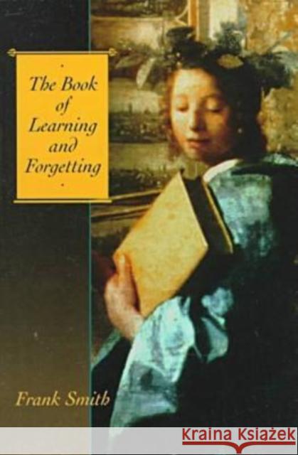 The Book of Learning and Forgetting Frank Smith 9780807737507  - książka