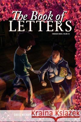 The Book of Letters David Michael Slater 9780998333489 Library Tales Publishing, Incorporated - książka