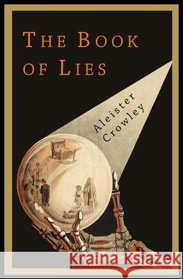 The Book of Lies Aleister Crowley 9781946963109 Albatross Publishers - książka