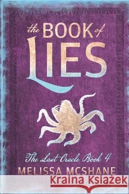 The Book of Lies Melissa McShane 9781949663259 Night Harbor Publishing - książka