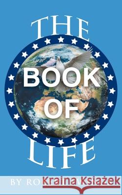The Book of Life Robert Ewings 9781098059873 Christian Faith - książka