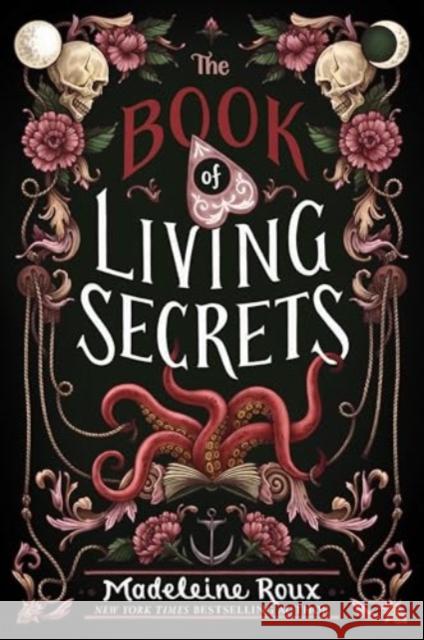 The Book of Living Secrets Madeleine Roux 9780062941411 Quill Tree Books - książka