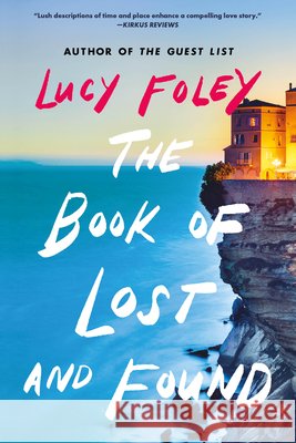 The Book of Lost and Found Lucy Foley 9780316611213 Little, Brown Paperbacks - książka