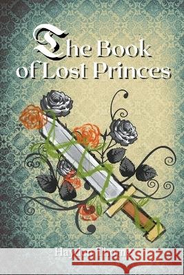 The Book of Lost Princes Hayden Thorne   9798215941300 Hayden Thorne - książka
