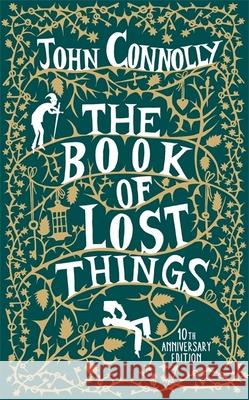 The Book of Lost Things Illustrated Edition: the global bestseller and beloved fantasy John Connolly 9781473659148  - książka