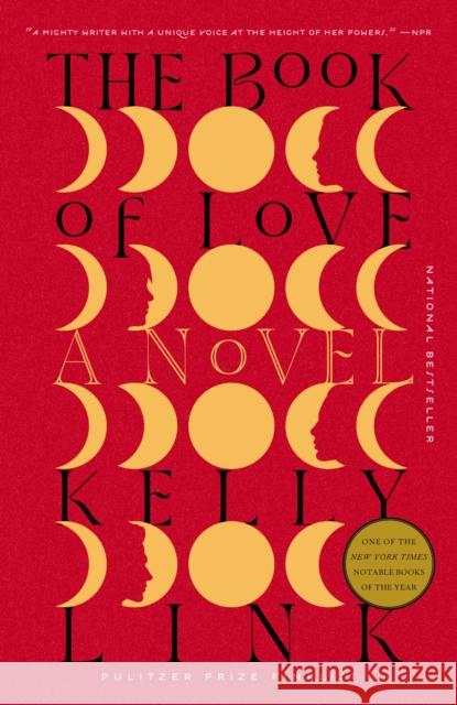 The Book of Love: A Novel Kelly Link 9780812986501 Random House Trade - książka