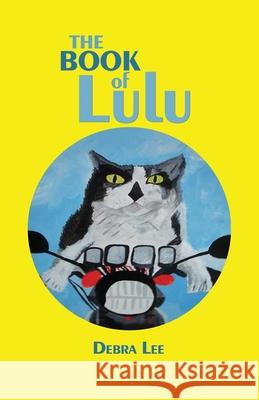 The Book of Lulu Debra Lee 9781638678045 Rosedog Books - książka