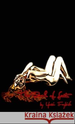 The Book of Lust Yossi Faybish 9781304512703 Lulu.com - książka