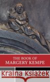 The Book of Margery Kempe Margery Kempe 9781324101833 WW Norton & Co
