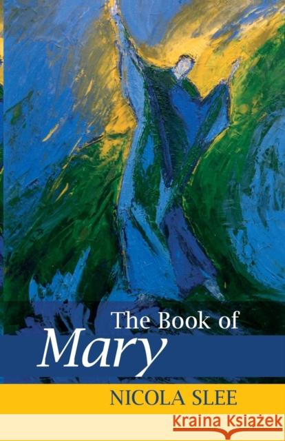 The Book of Mary Nicola Slee 9780281058129  - książka