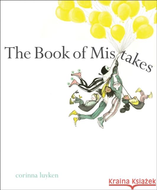 The Book of Mistakes Corinna Luyken Corinna Luyken 9780735227927 Penguin Putnam Inc - książka