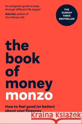The Book of Money: How to feel good (or better) about your finances Monzo 9781804948668 Cornerstone - książka