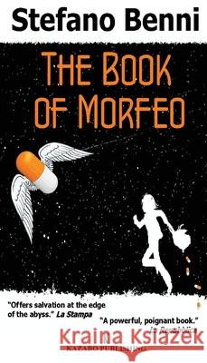 The Book of Morfeo Stefano Benni 9781948104210 Kazabo Publishing - książka