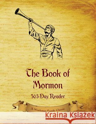The Book of Mormon: 365-Day Reader Workman Family Classics 9781988390185 P.D. Workman - książka