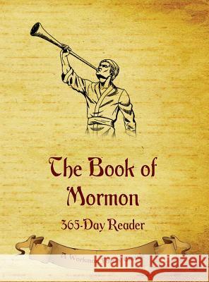 The Book of Mormon: 365-Day Reader Workman Family Classics 9781988390192 P.D. Workman - książka