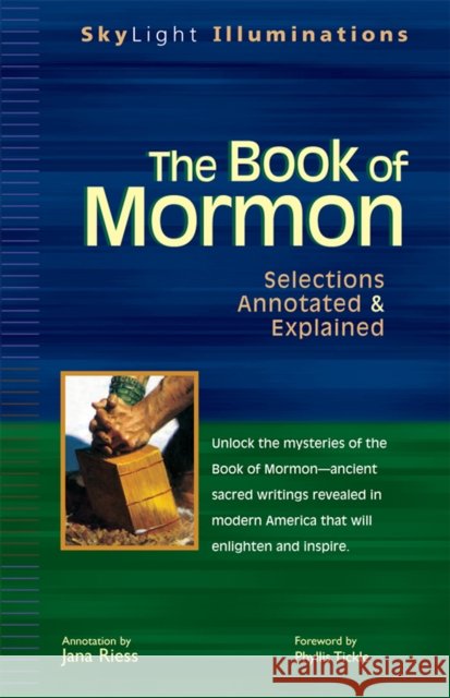 The Book of Mormon: Selections Annotated & Explained Phyllis Tickle Jana Riess Jana Riess 9781683363477 Skylight Paths Publishing - książka