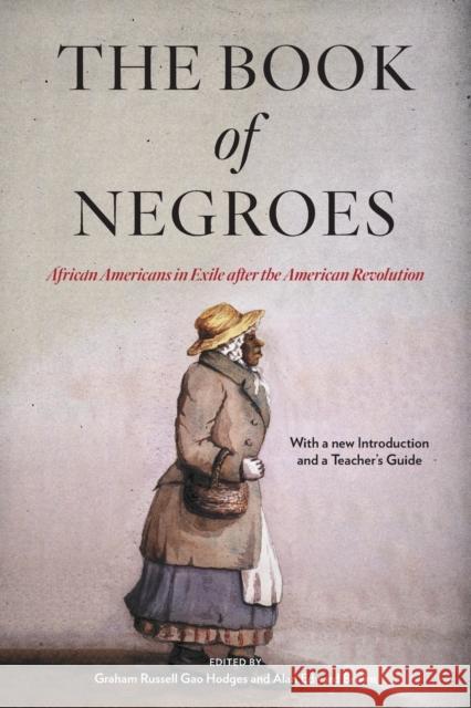 The Book of Negroes: African Americans in Exile After the American Revolution  9780823298808 Fordham University Press - książka