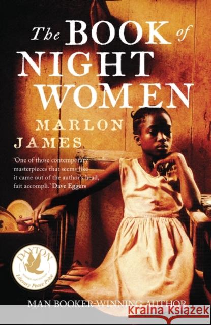 The Book of Night Women: From the Man Booker prize-winning author of A Brief History of Seven Killings Marlon James 9781780746524 Oneworld Publications - książka