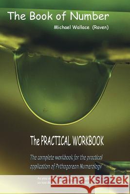 The Book of Number: Practical Workbook Michael Wallace Ross Chammings  9780975699447 Qrc Australia - książka