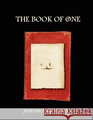The Book of One Jesse Michael Renaud 9780615148212 WorldForge Press - książka