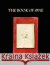 The Book of One Jesse Michael Renaud 9780615148212 WorldForge Press