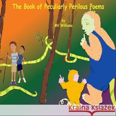 The Book of Peculiarly Perilous Poems Marguerite V. Williams 9781530073337 Createspace Independent Publishing Platform - książka