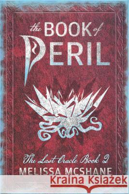 The Book of Peril Melissa McShane 9781949663228 Night Harbor Publishing - książka