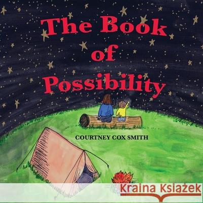 The Book of Possibility Courtney Cox Smith 9780578625188 Swallowtail Books - książka