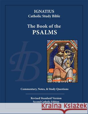 The Book of Psalms Scott Hahn Curtis Mitch Dennis Walters 9781621641865 Ignatius Press - książka