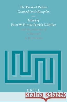 The Book of Psalms: Composition and Reception Peter W. Flint Miller Patrick D                         Aaron Brunell 9789004136427 Brill Academic Publishers - książka