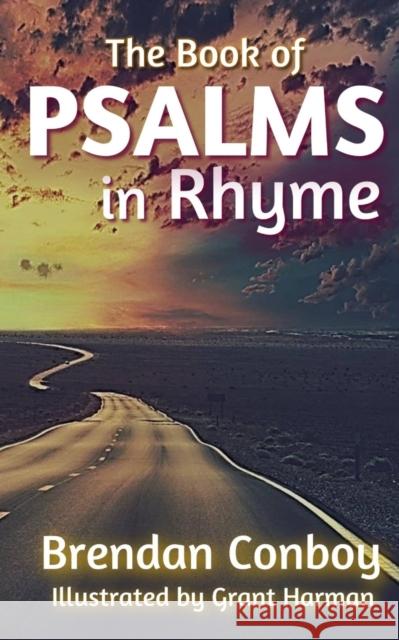 The book of PSALMS in Rhyme Brendan Conboy Grant Harman 9781916900066 Yellow Dog Publishing - książka