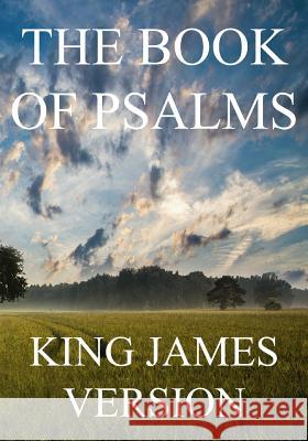 The Book of Psalms (KJV) (Large Print) Bible, King James 9781535287692 Createspace Independent Publishing Platform - książka