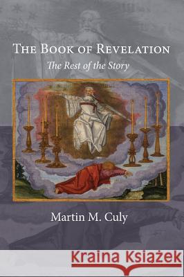 The Book of Revelation Martin M Culy 9781498241694 Pickwick Publications - książka