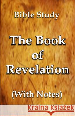 The Book of Revelation - With Notes Craig Crawford 9781090141774 Independently Published - książka