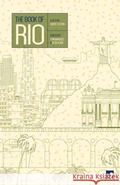 The Book of Rio: A City in Short Fiction Rafael Cardoso Denis 9781905583683 Comma Press - książka