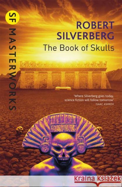 The Book Of Skulls Robert Silverberg 9781857989144 Orion Publishing Co - książka