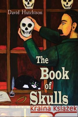 The Book of Skulls: Book 1 in the Doctresses series David Hutchison David Hutchison 9781838028022 Flying Sheep Publishing - książka