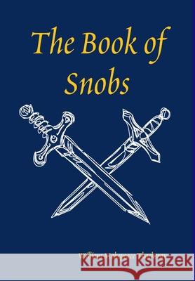 The Book of Snobs William Makepeace Thackeray 9781409266167 Lulu.com - książka