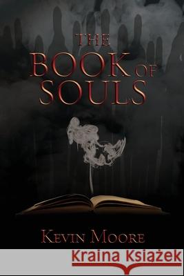 The Book of Souls Kevin Moore 9781953865403 Kevin Moore - książka