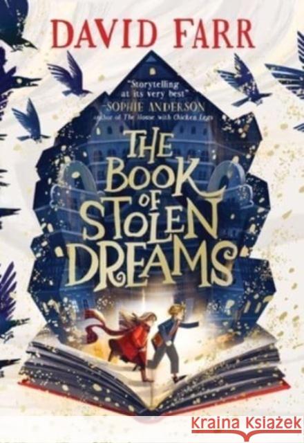 The Book of Stolen Dreams David Farr 9781665922579 Simon & Schuster Books for Young Readers - książka