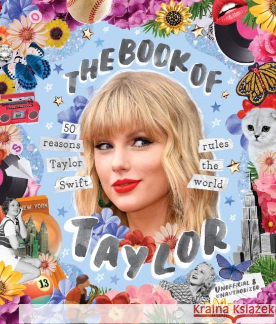 The Book of Taylor: 50 reasons Taylor Swift rules the world Billie Oliver 9781923049499 Smith Street Books - książka