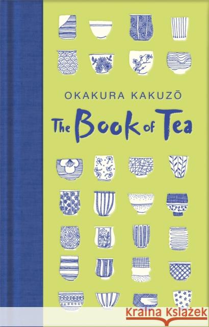 The Book of Tea Kakuzo Okakura 9781529021066 Pan Macmillan - książka